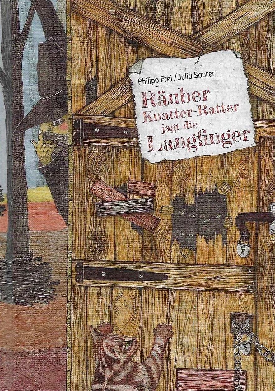 Räuber Knatter-Ratter jagt die Langfinger